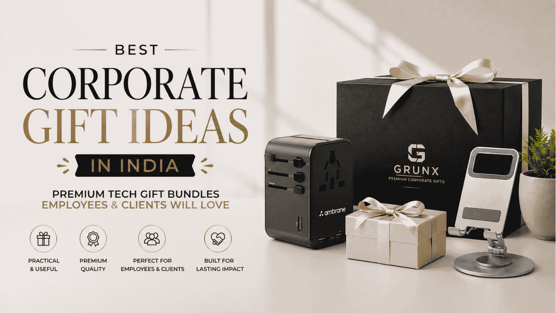 Best corporate gift ideas in India - GrunX premium tech gift bundles with travel adapter and phone stand